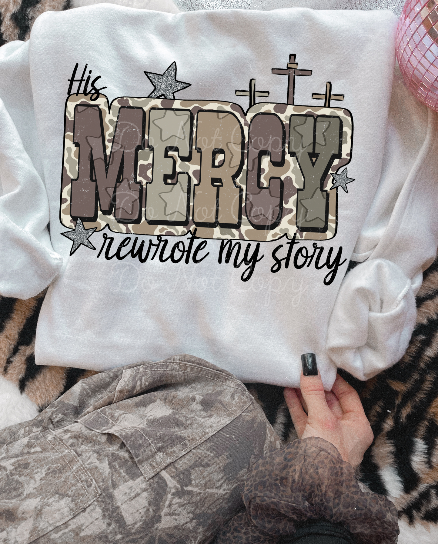His Mercy Rewrote My Story DTF Graphics