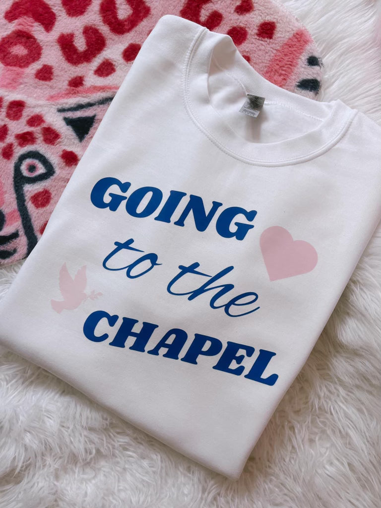 Going To The Chapel DTF Sweatshirt
