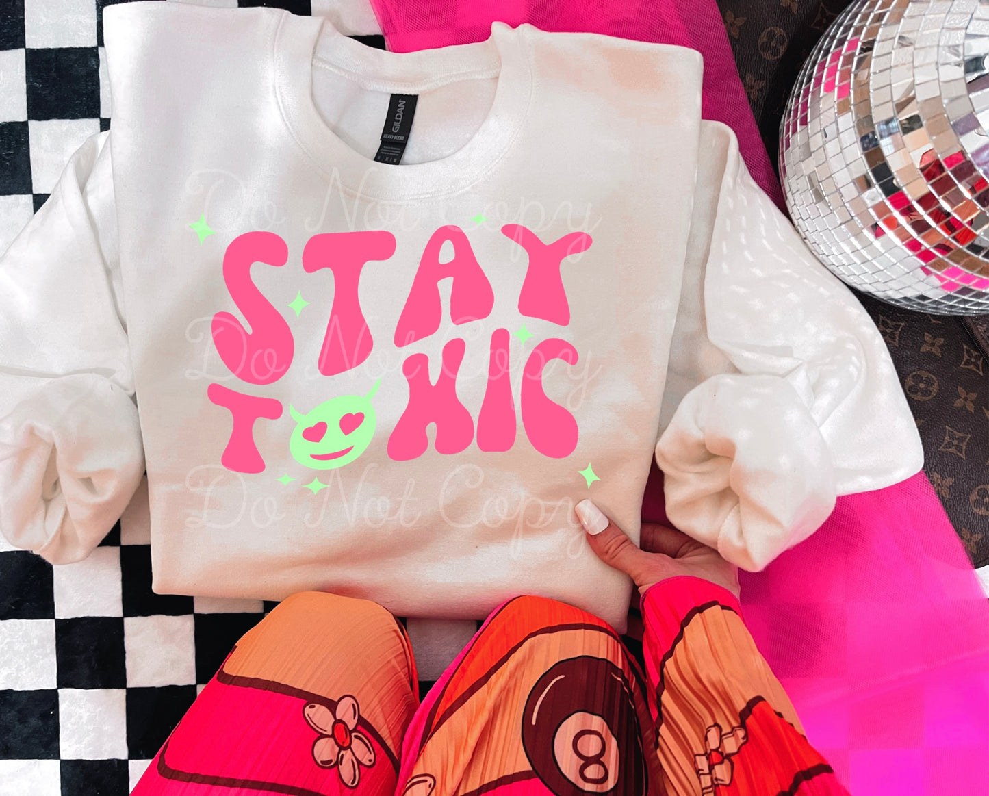 Stay Toxic PNG