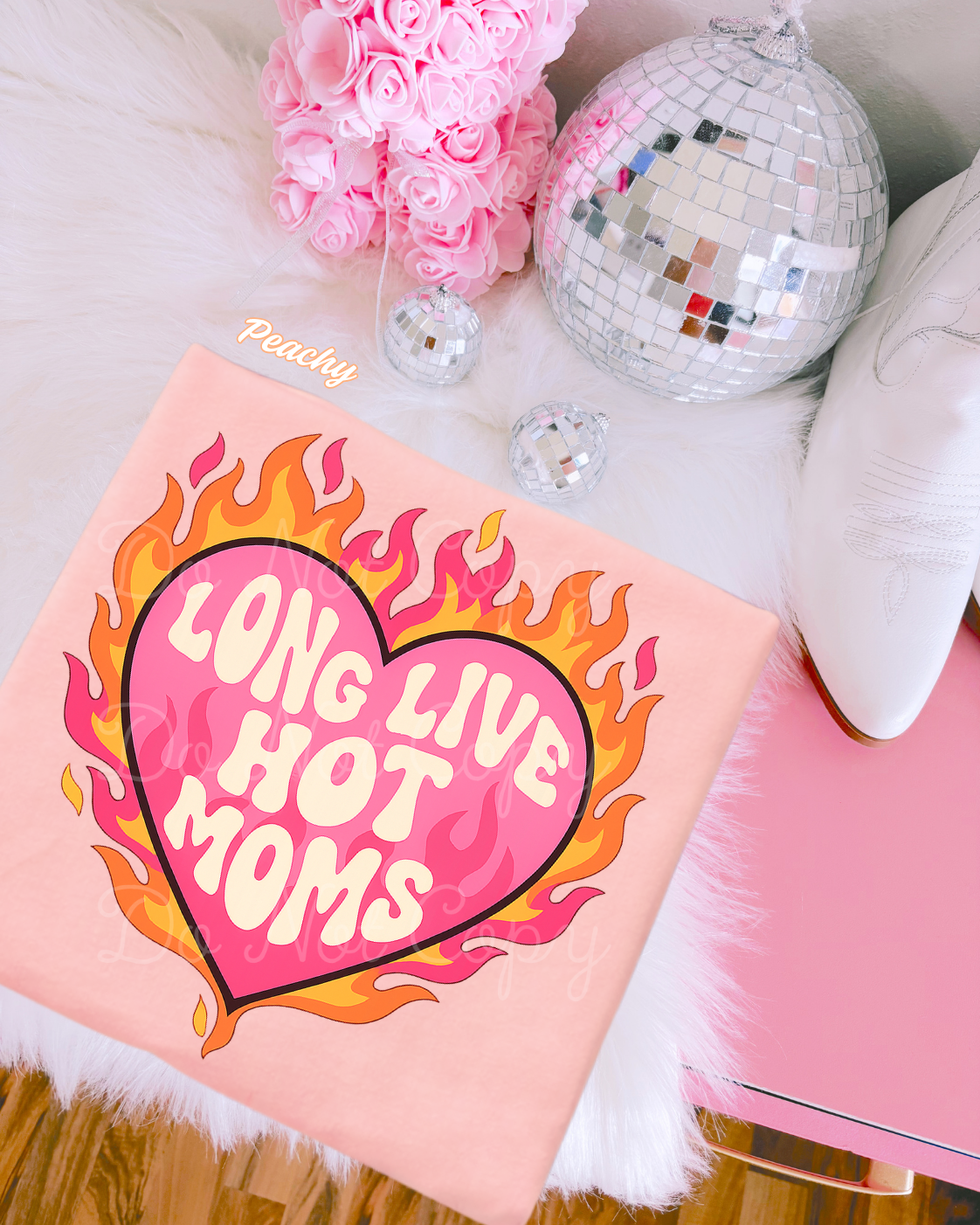 Long Live Hot Moms DTF Graphics