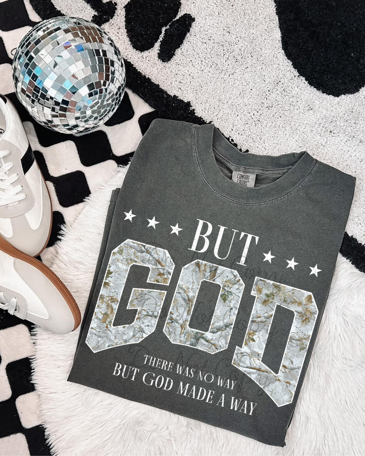 There Was No Way But God Made A Way DTF Graphics