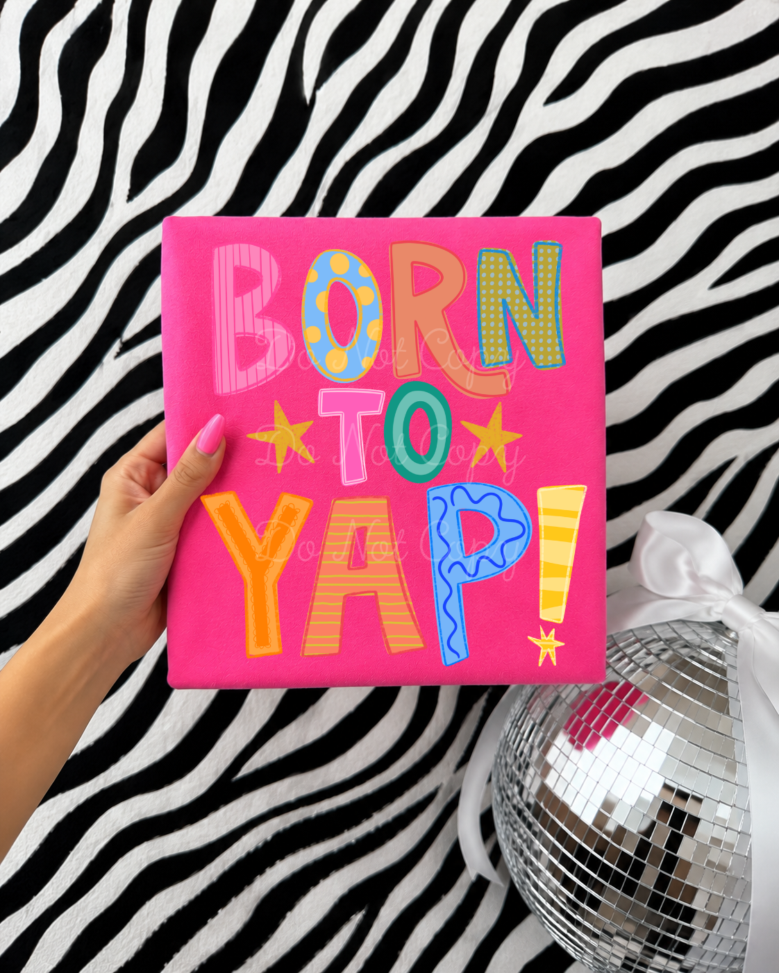 Born To Yap DTF Graphics