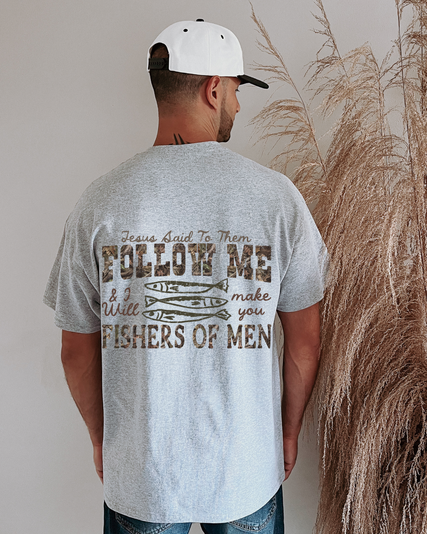 Follow Me & I Will Make You Fishers Of Men (on back) DTF Graphics