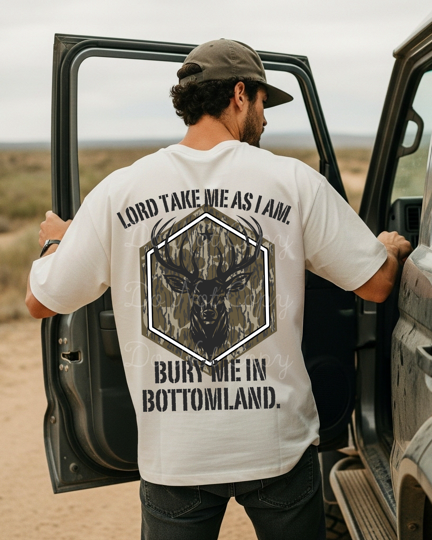 Lord Take Me As I Am Bury Me In Bottomland (on back) DTF Graphics
