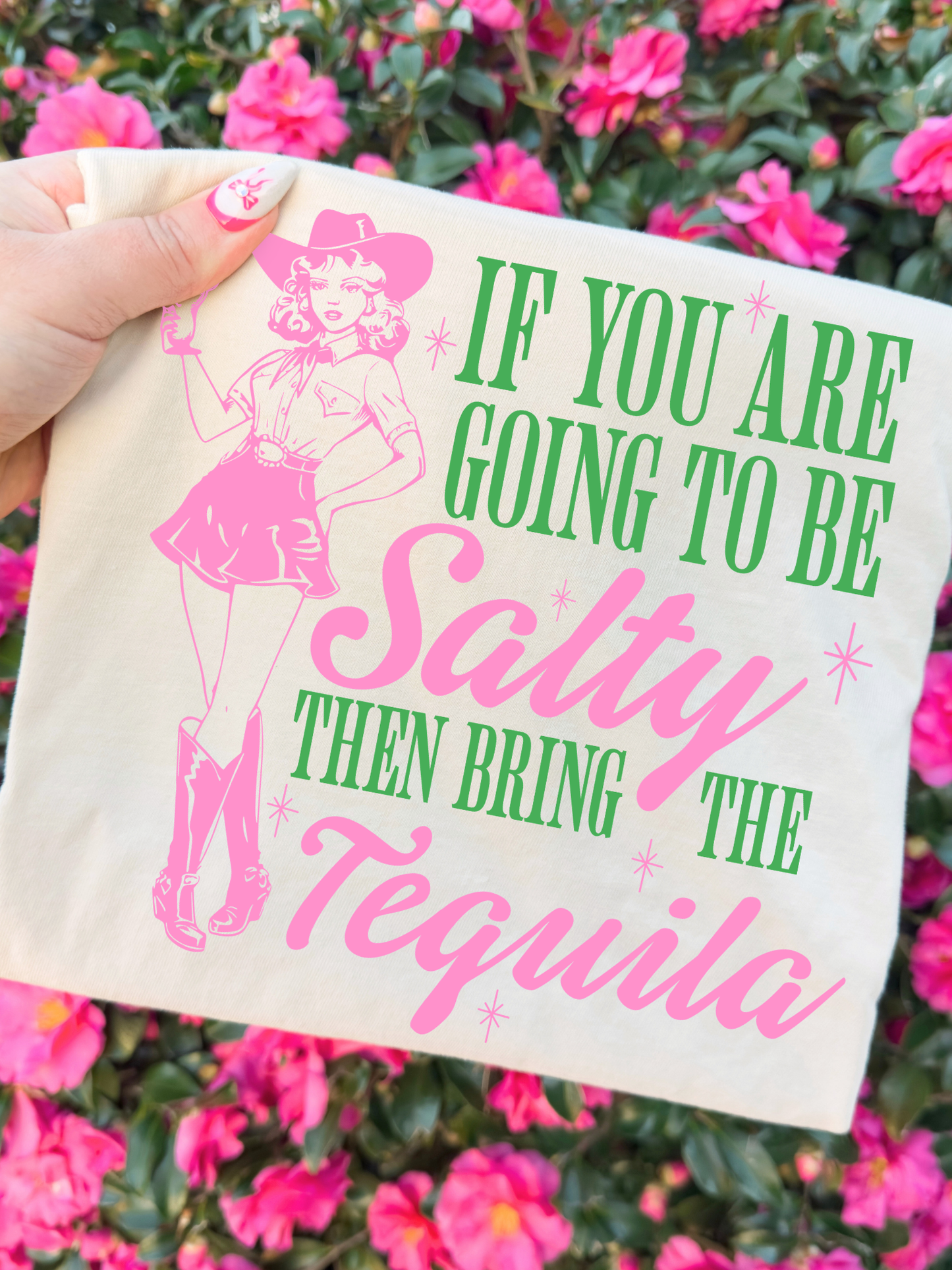 If You Are Going To Be Salty DTF Graphics