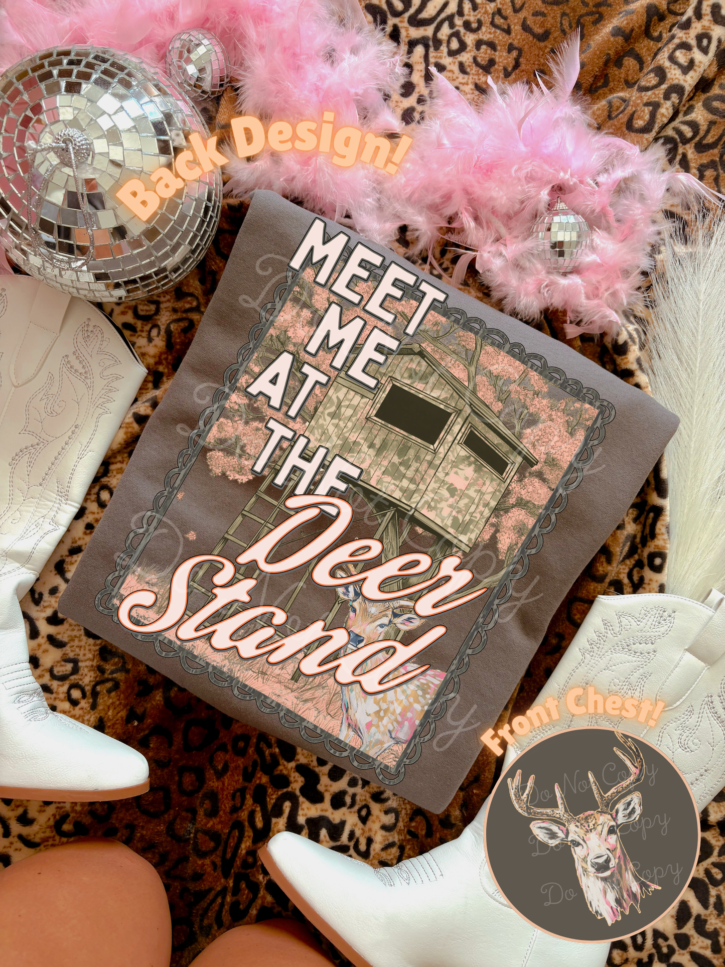 Meet Me At The Deer Stand (front & back) DTF Graphics