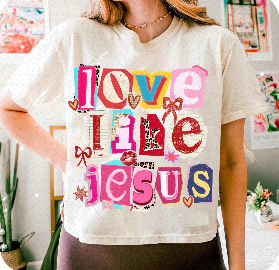 Love Like Jesus DTF Graphics