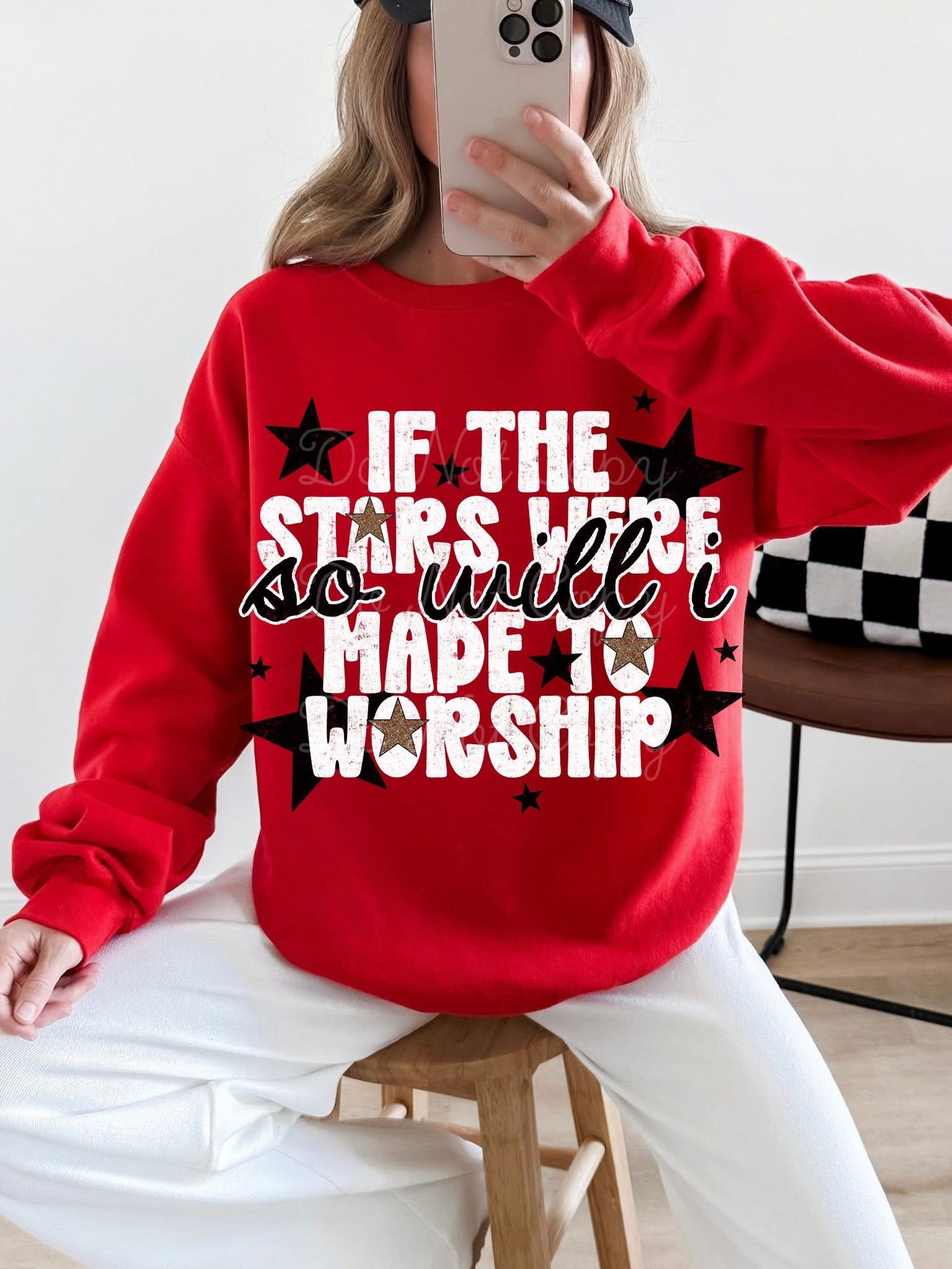 If The Stars Were Made To Worship So Will I DTF Graphics