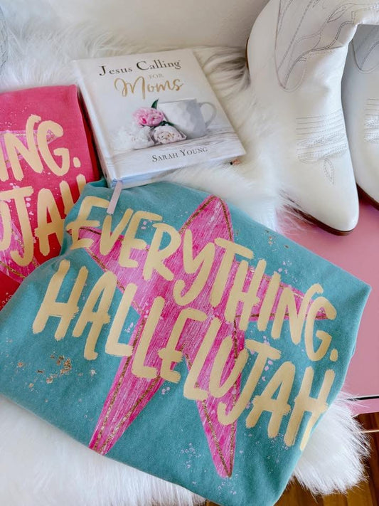 Everything, Hallelujah DTF Graphics