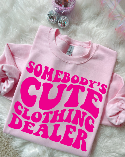Somebody's Cute Clothing Dealer DTF Graphics