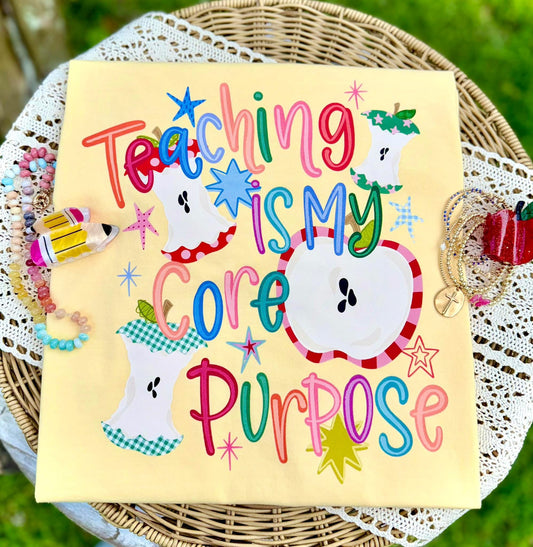 Teaching Is My Core Purpose DTF Graphics