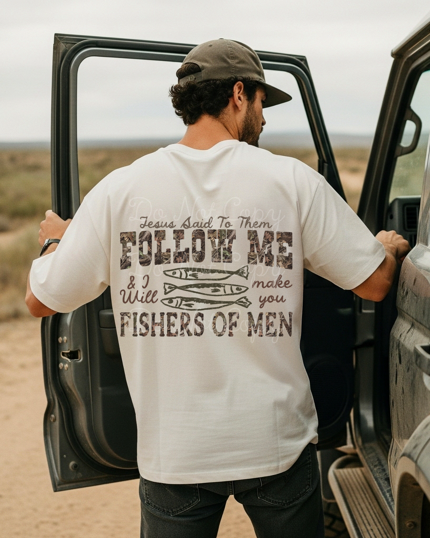Follow Me & I Will Make You Fishers Of Men (on back) DTF Graphics