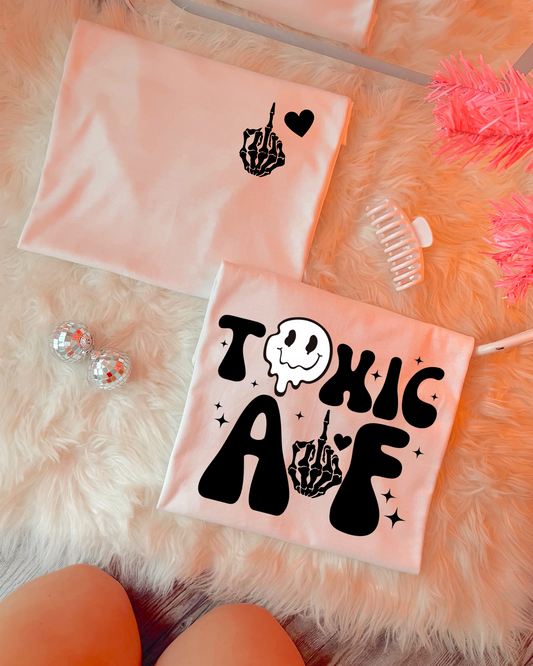 Toxic AF (front & back) Graphics