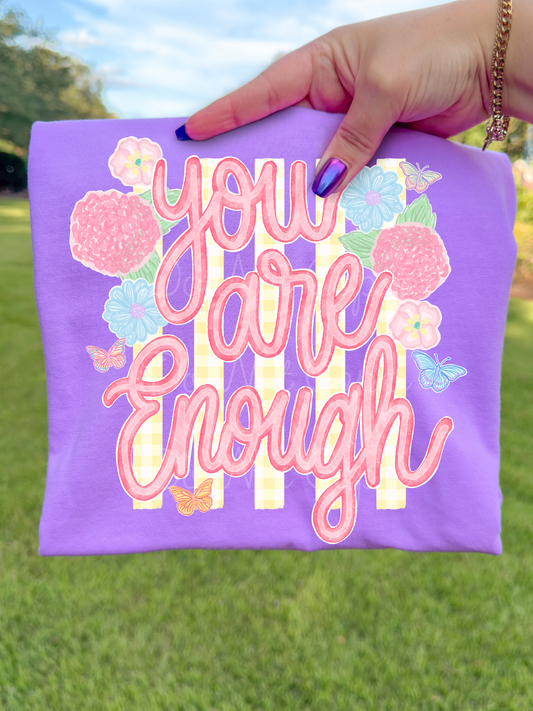 Your Are Enough DTF Graphics