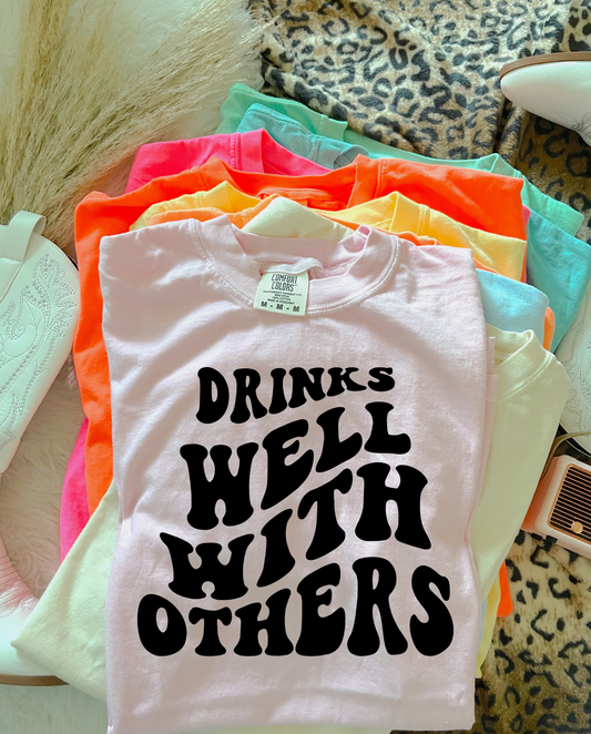 Drinks Well With Others DTF Graphics