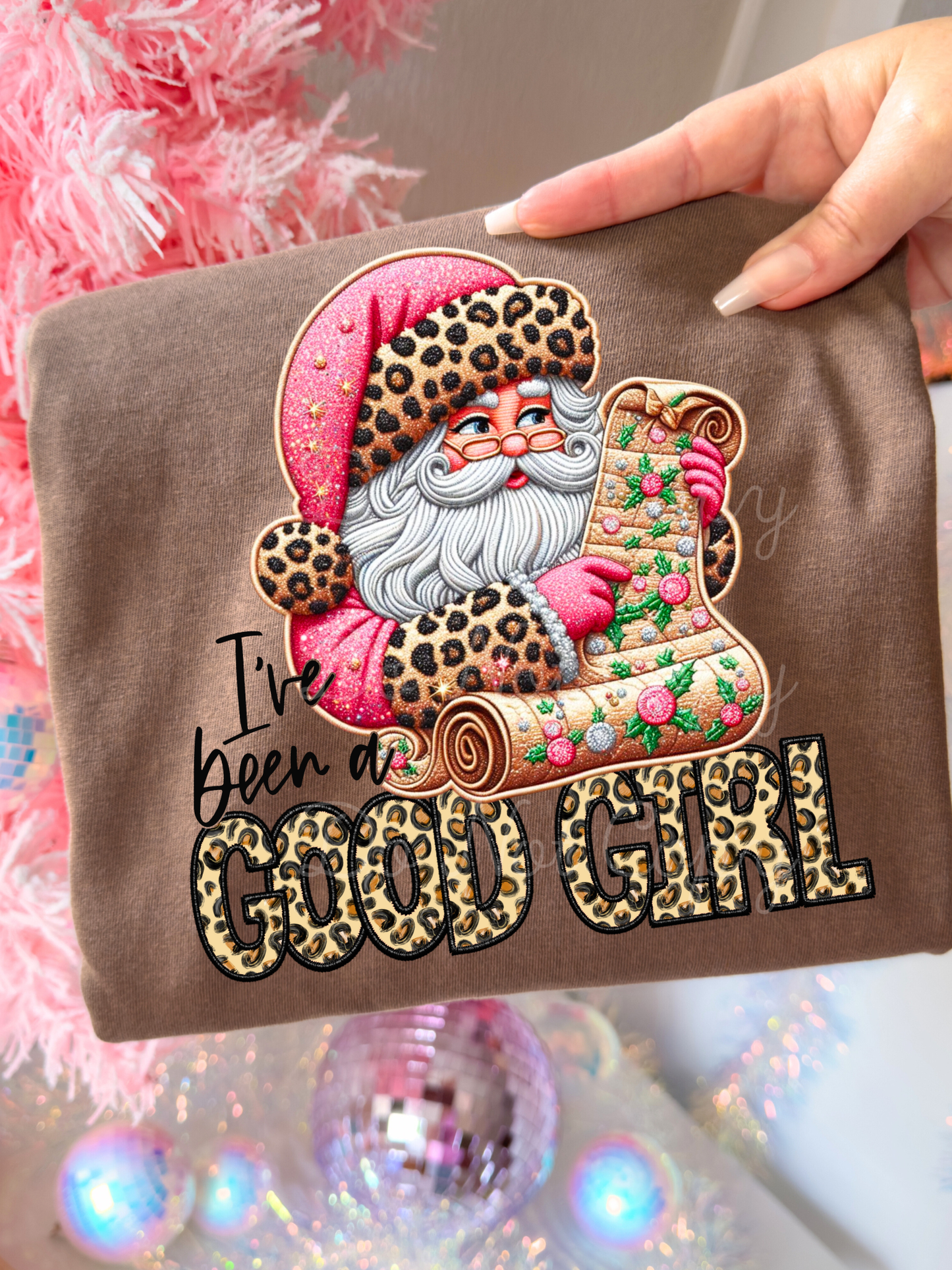 I’ve Been A Good Girl DTF Graphics