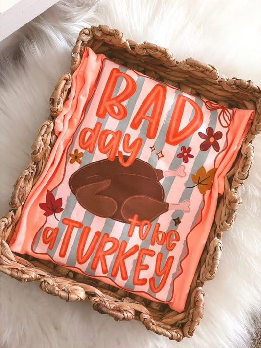 Bad Day To Be A Turkey DTF Graphics