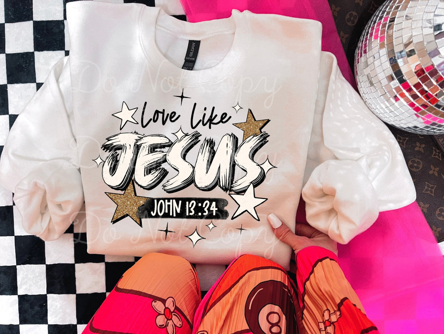 Love Like Jesus DTF Graphics
