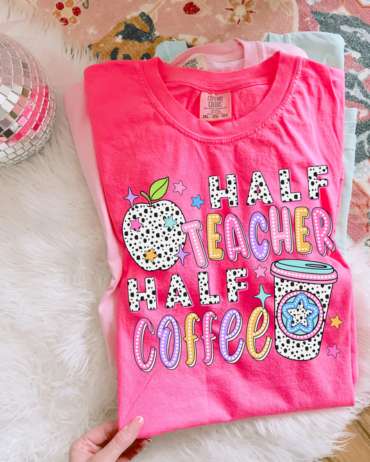 Half Teacher Half Coffee DTF Graphics
