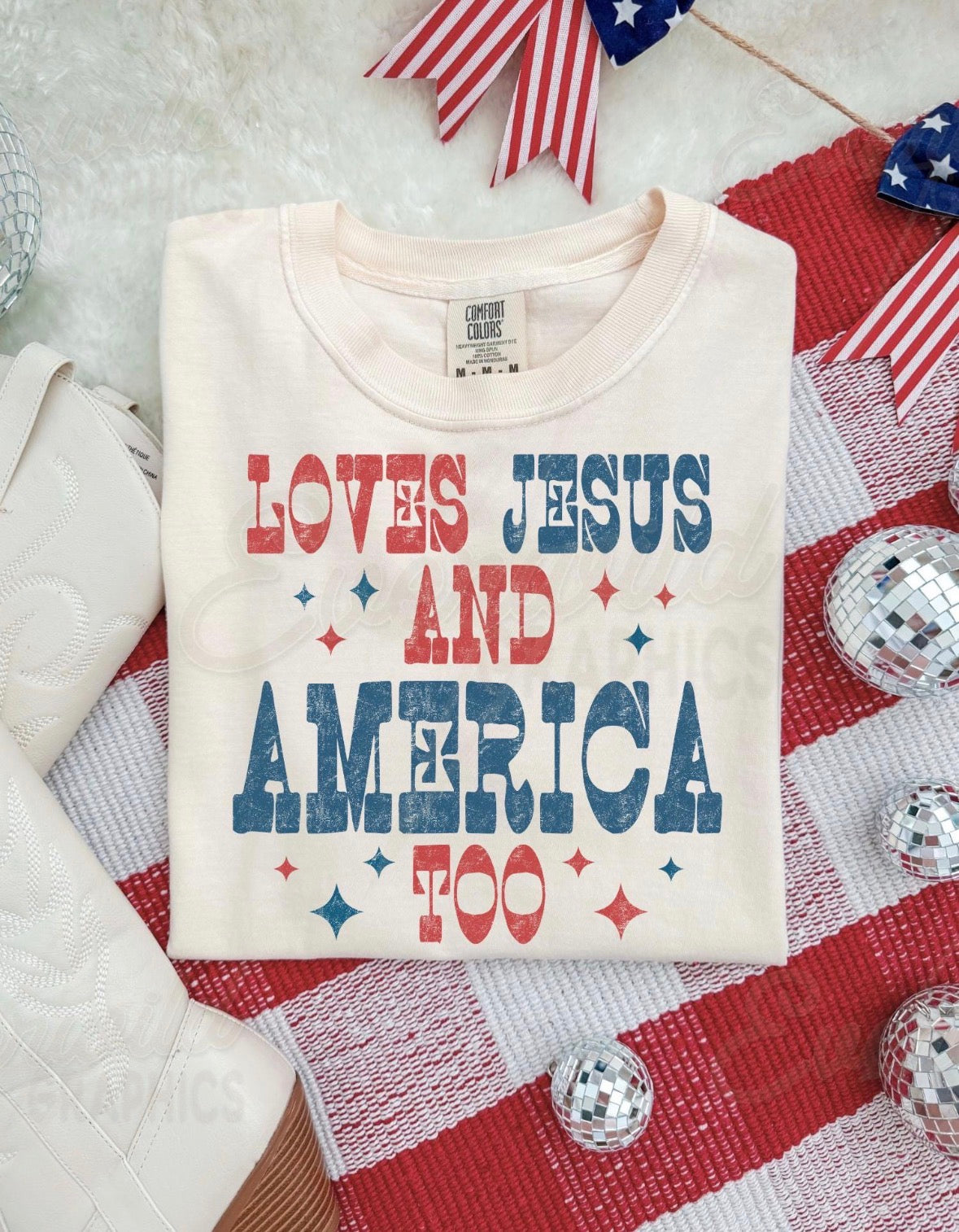 Loves Jesus & America Too DTF Graphics