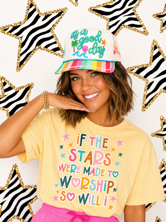 If The Stars Were Made To Worship DTF Graphics
