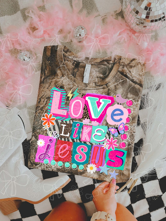Love Like Jesus DTF Graphics