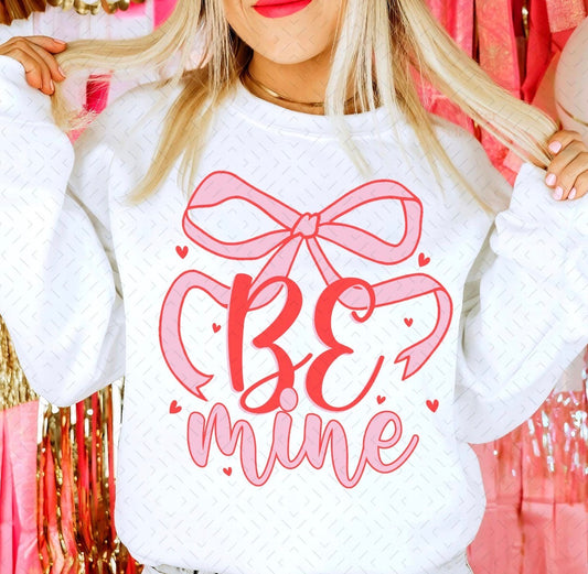 Be Mine DTF Graphics