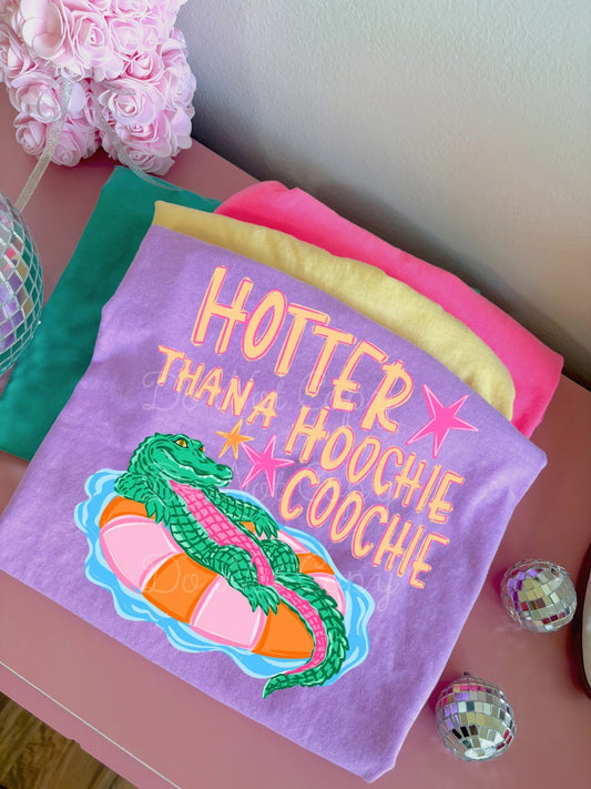 Hotter Than A Hoochie Coochie DTF Graphics
