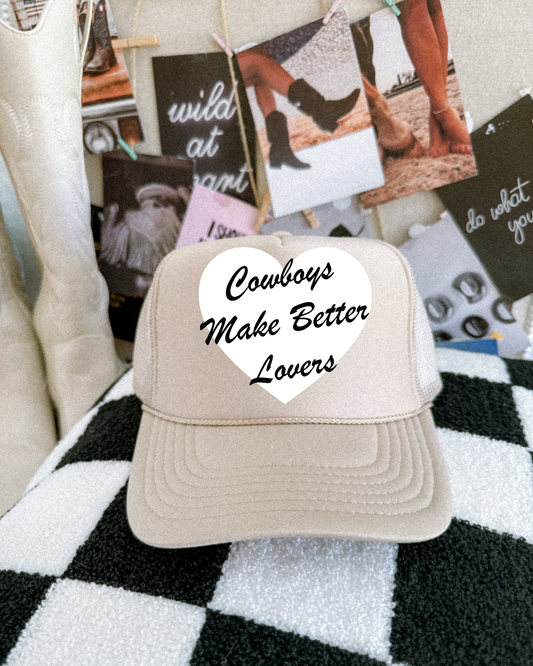 Cowboys Make Better Lovers DTF Tan Hat (TAT 15 BIZ DAYS)