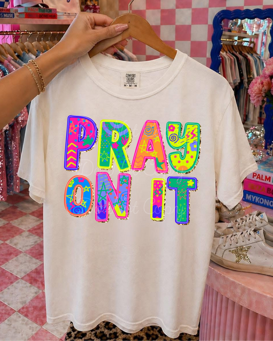 Pray On It DTF Graphics