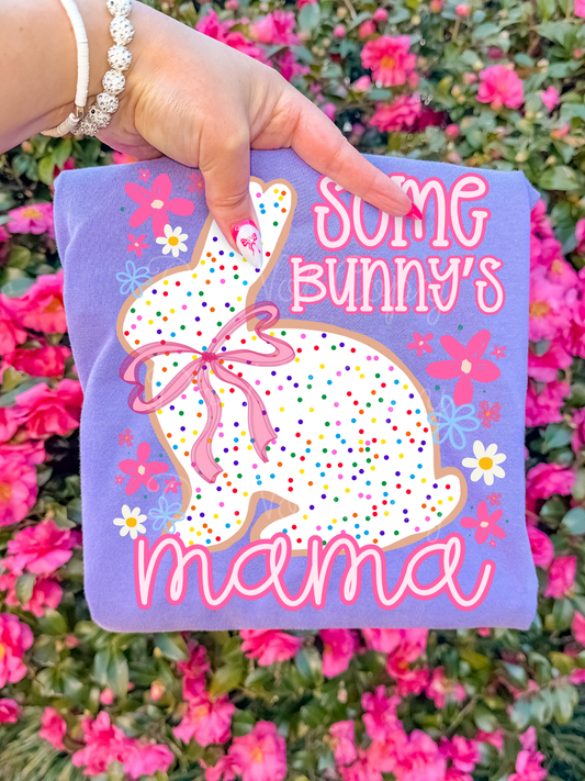 Some Bunny's Mama DTF Graphics