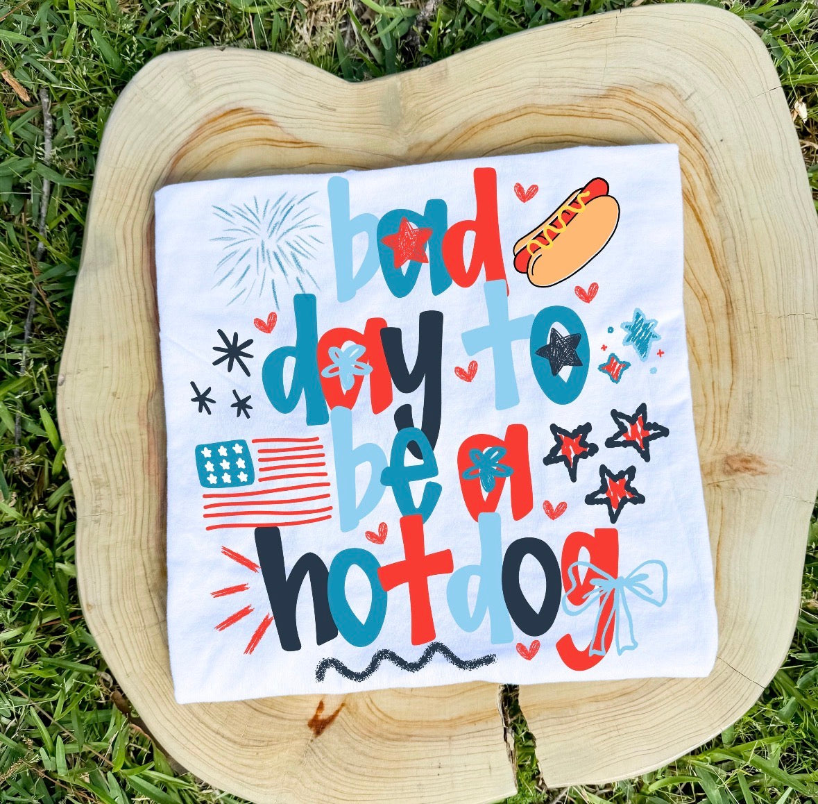 Bad Day To Be A Hot Dog DTF Graphics
