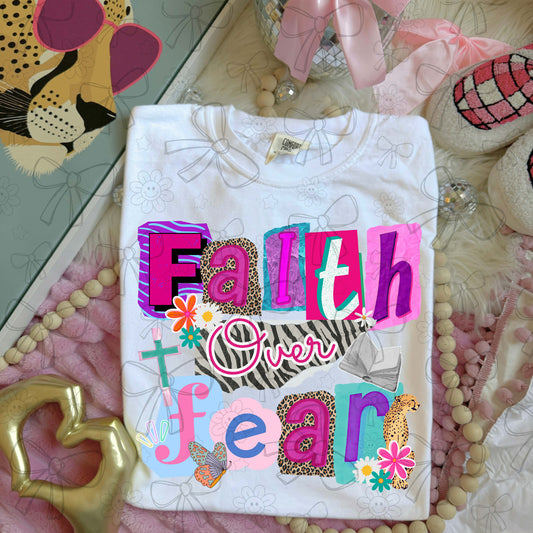 Faith Over Fear DTF Graphics