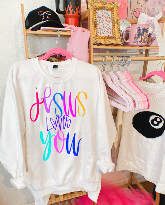 Jesus Loves You DTF Graphics