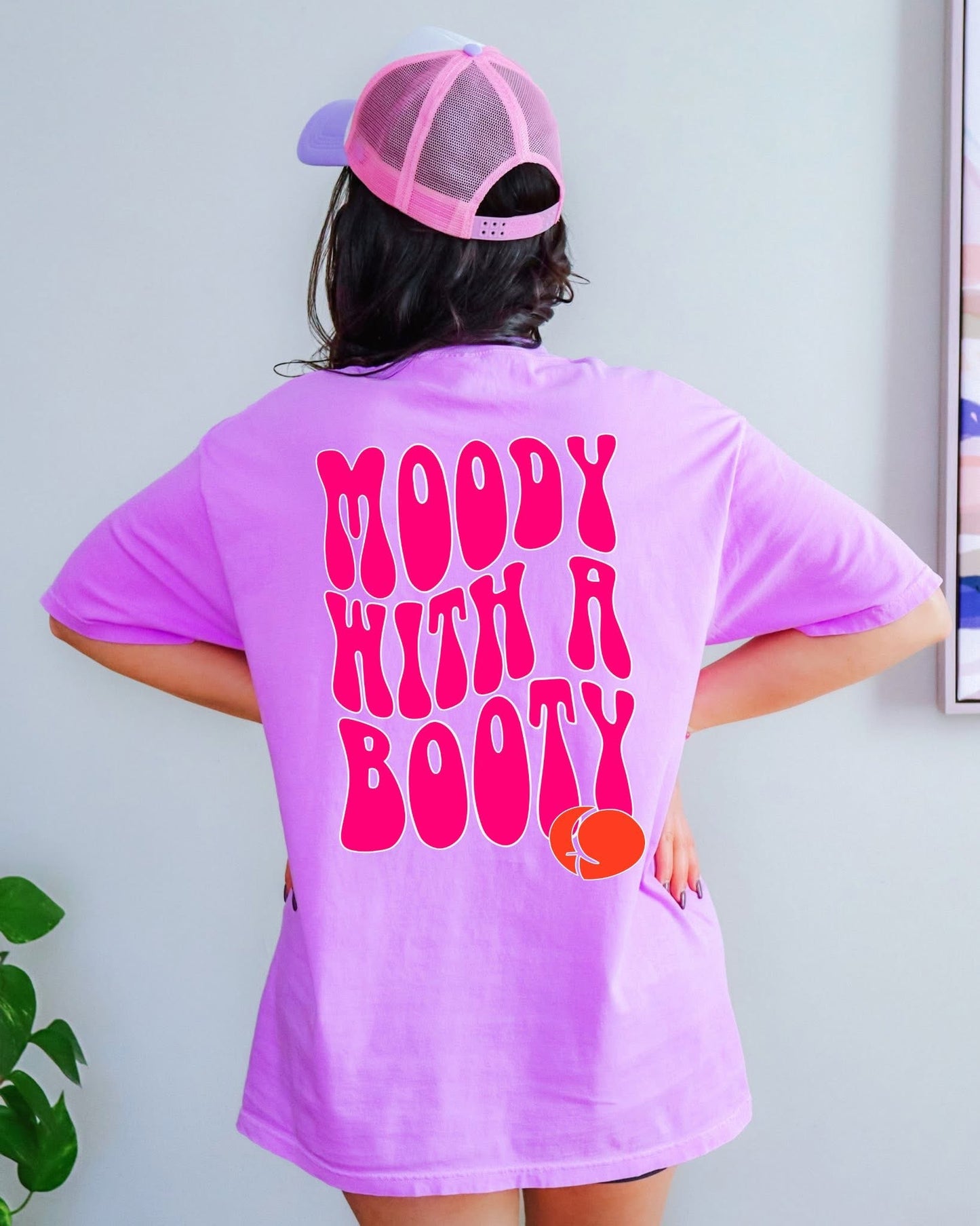Moody With A Booty (on back) DTF Graphics