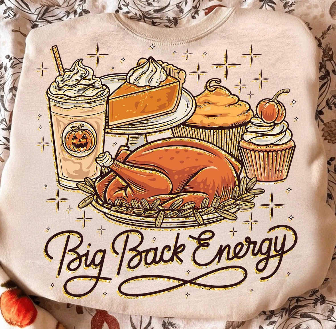 Big Back Energy DTF Graphics