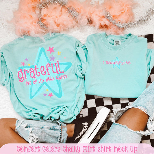 Grateful For All The Little Things (front & back) DTF Graphics