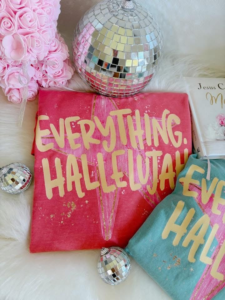 Everything, Hallelujah DTF Graphics