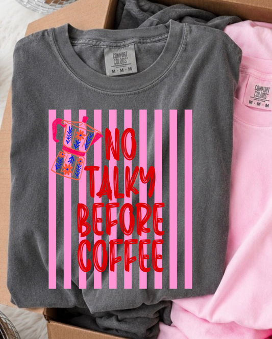 No Talky Before Coffee DTF Graphics