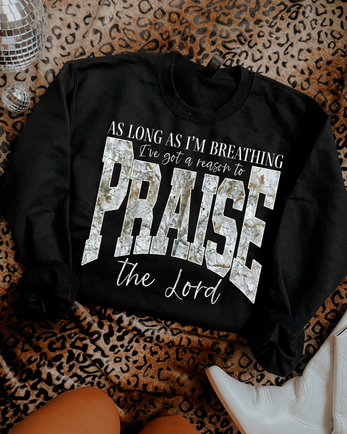 As Long As I’m Breathing I’ve Got A Reason To Praise The Lord DTF Graphics