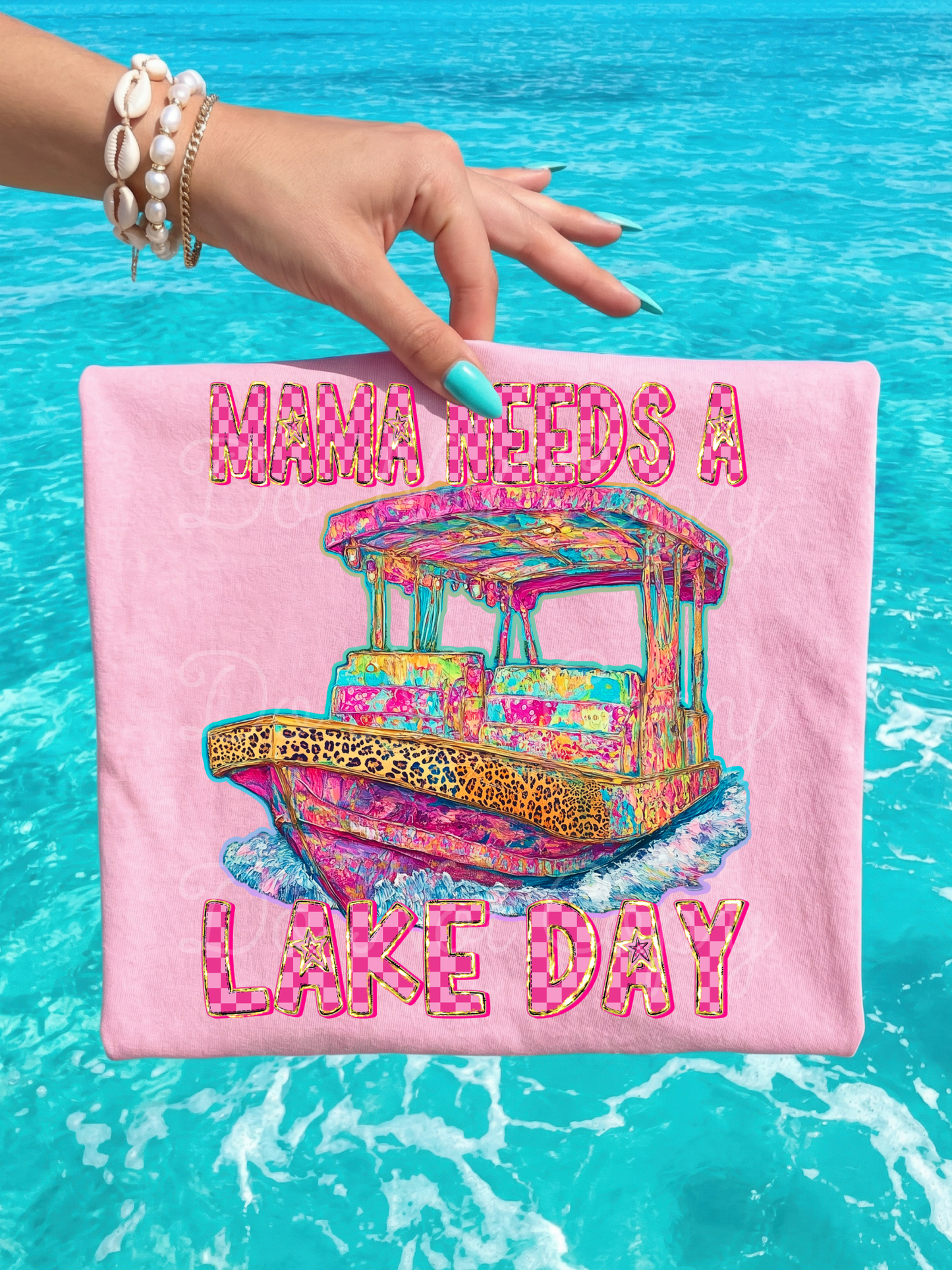 Mama Needs A Lake Day DTF Graphics