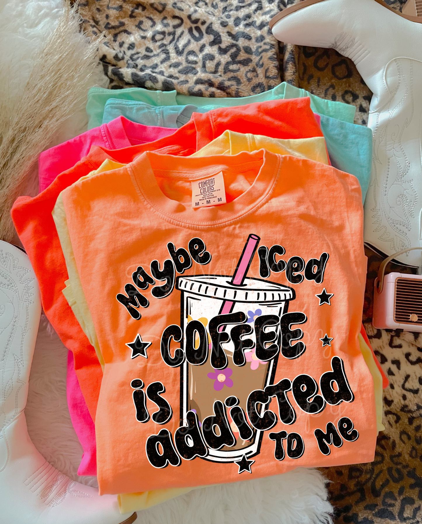 Maybe Iced Coffee Is Addicted To Me DTF Graphics