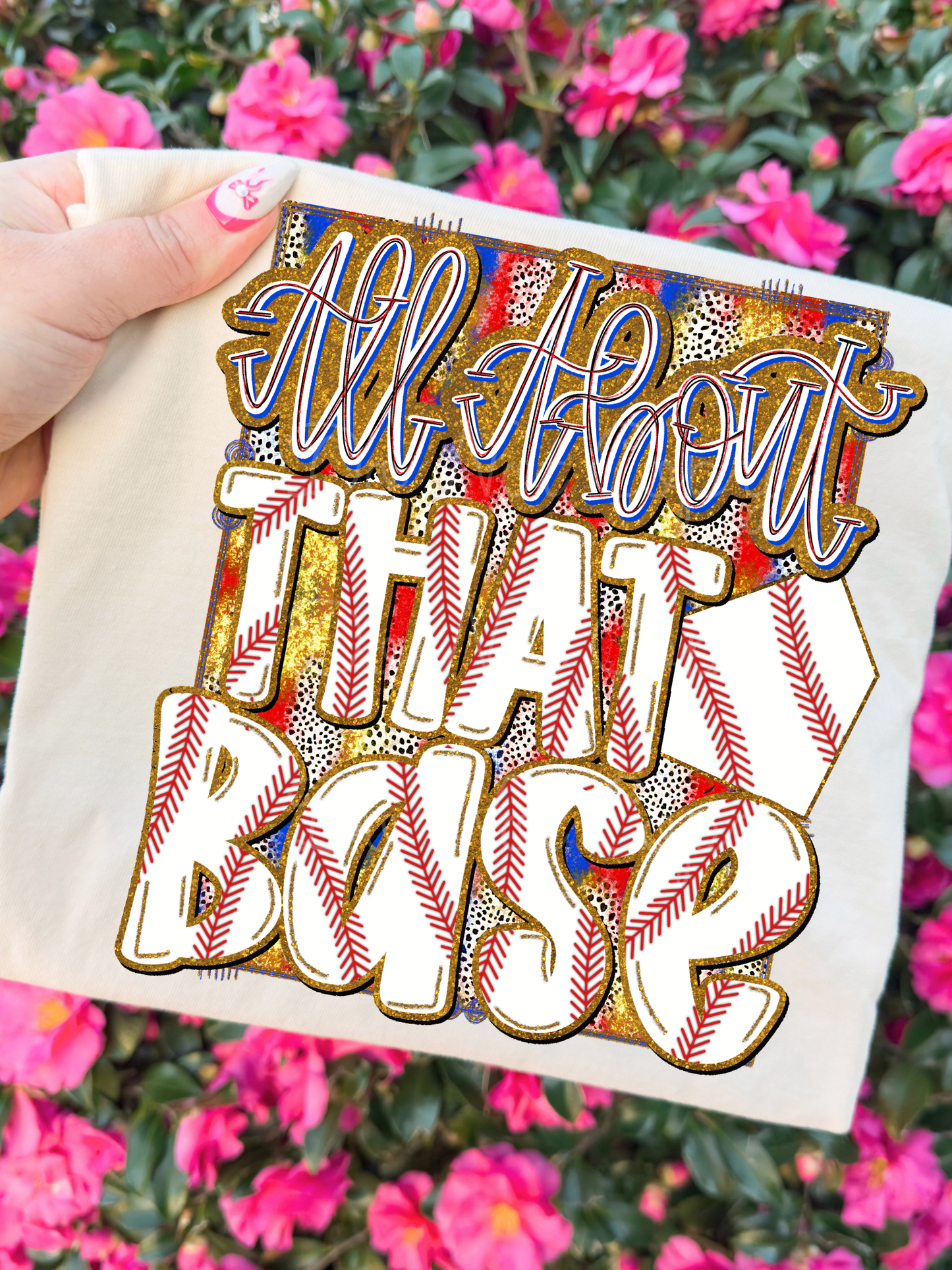 All About That Base DTF Graphics