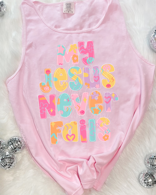 My Jesus Never Fails DTF Tank Top