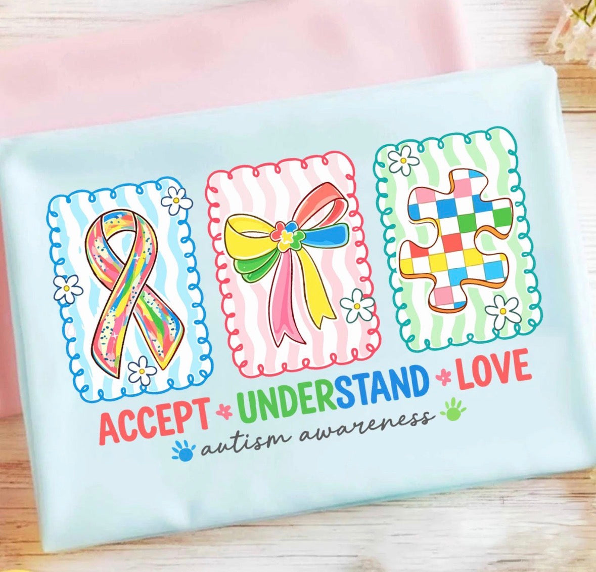 Accept Understand Love DTF Graphics
