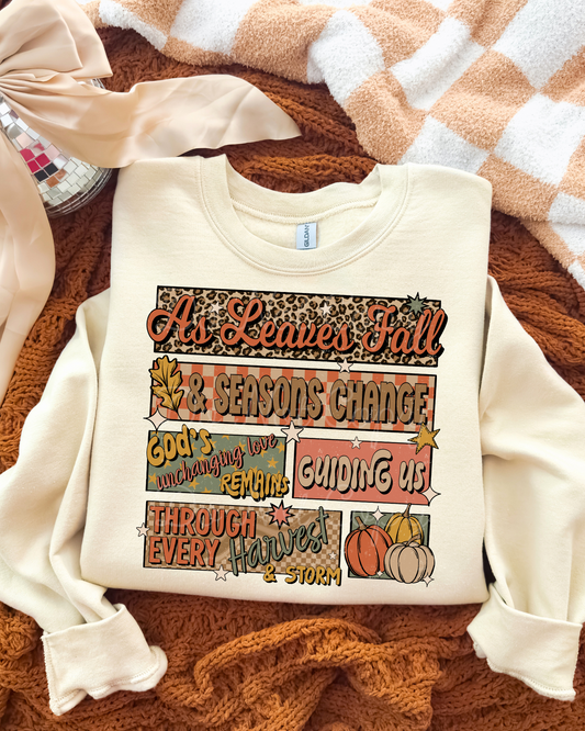 As Leaves Fall & Seasons Change DTF Graphics