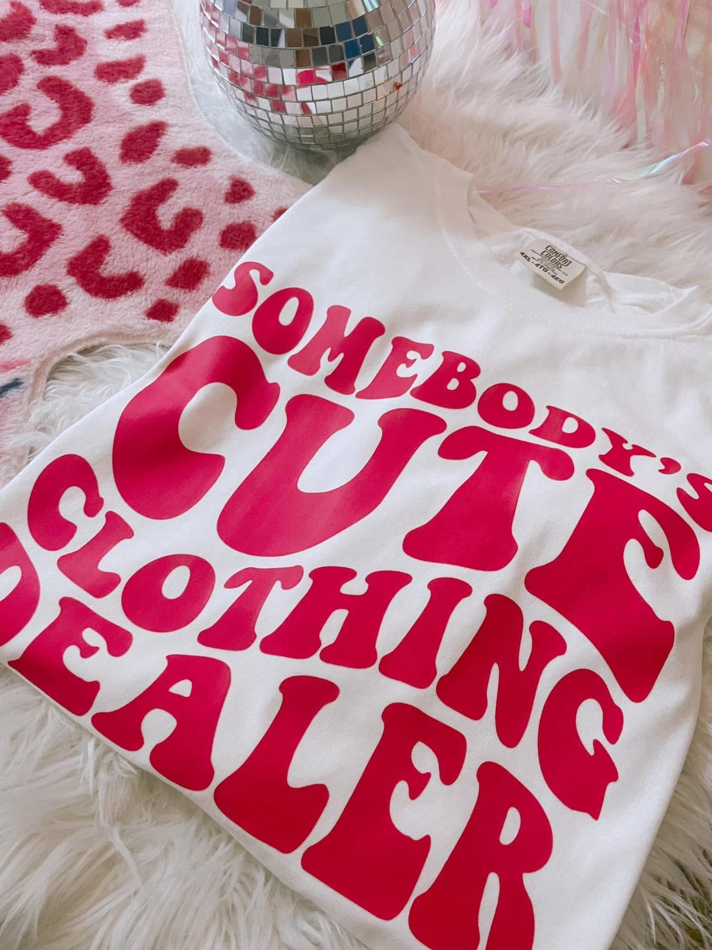 Somebody's Cute Clothing Dealer DTF Graphics