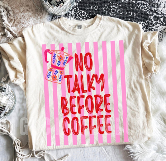 No Talky Before Coffee DTF Graphics