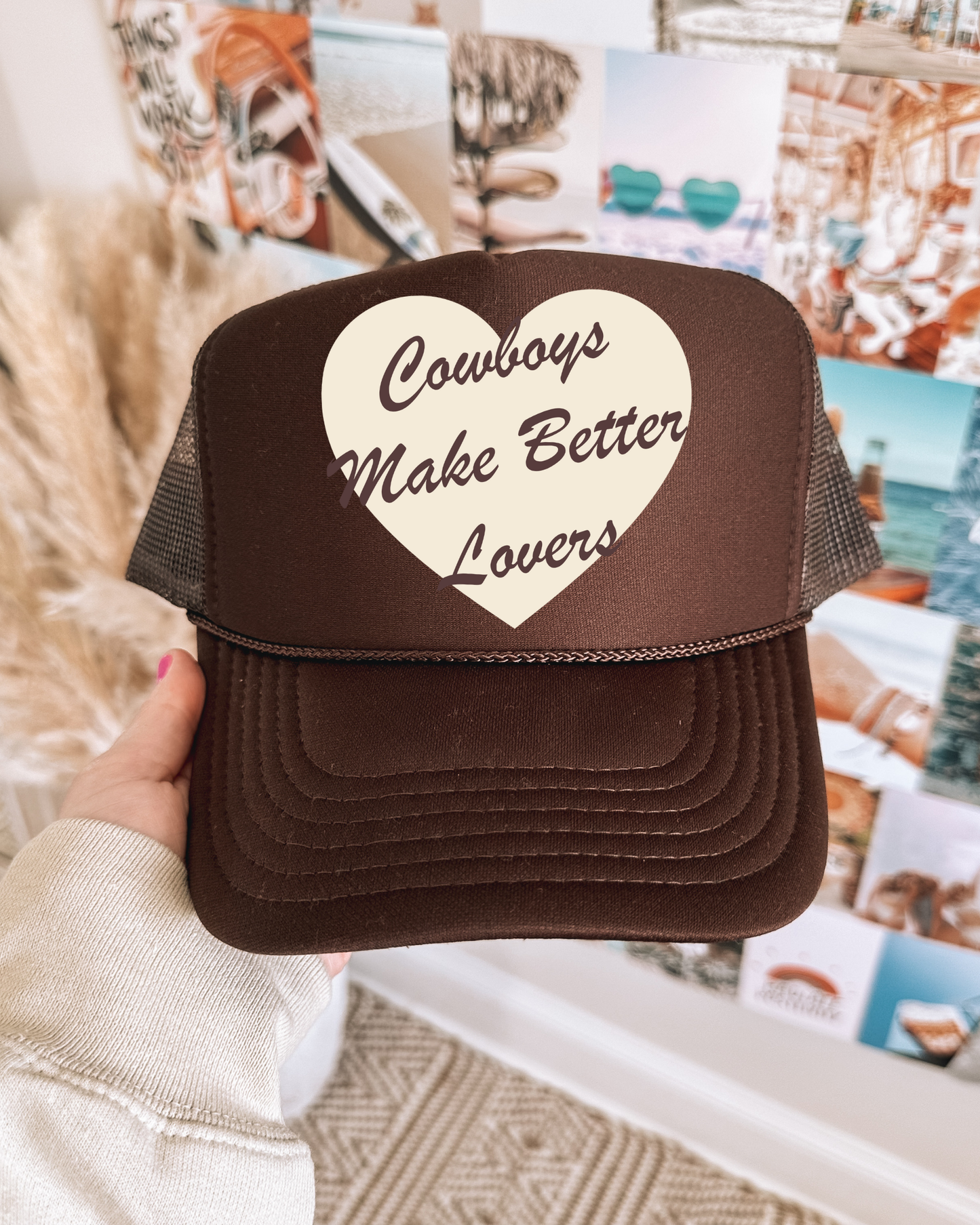 Cowboys Make Better Lovers DTF Brown Hat (TAT 15 BIZ DAYS)
