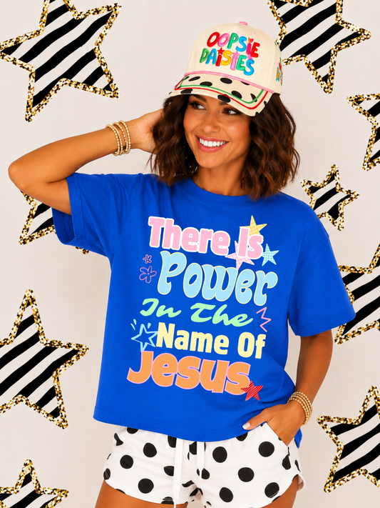 There Is Power In The Name Of Jesus  DTF Graphics (Royal Gildan)